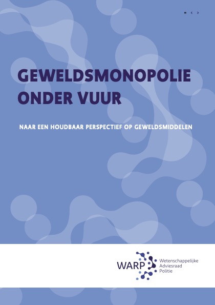 Geweldsmonopolie onder vuur